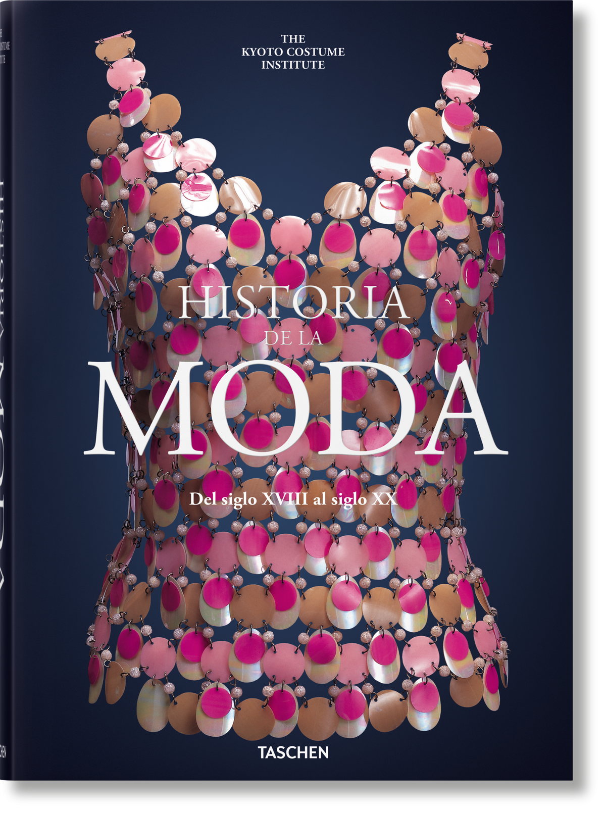 La moda. Storia della moda dal XVIII al XX secolo — TASCHEN