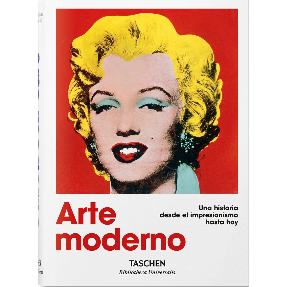 Arte moderna. Una storia dall'impressionismo a oggi — TASCHEN